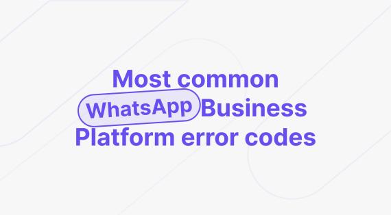 WhatsApp Business API Error Codes