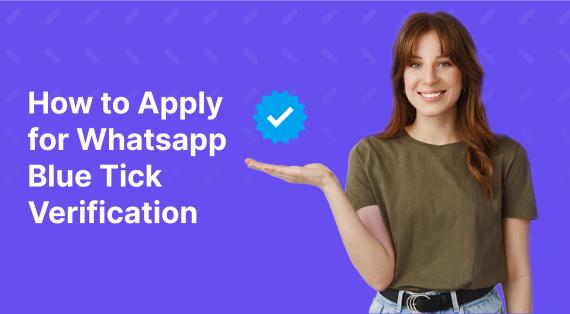 WhatsApp Blue Tick Verification