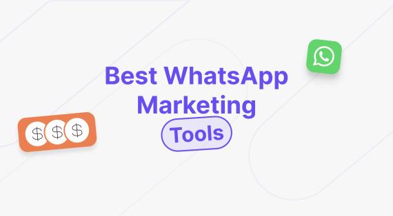 Whatsapp marketing tools